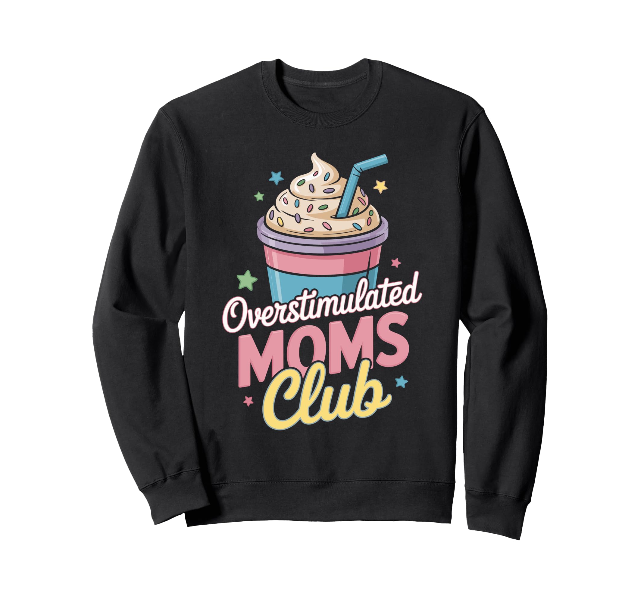 Overstimulated Moms Club Mothers Sweatshirt - Minimalist Print for Adults - T-Shirt, Sweatshirt, Hoodie