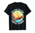 Reading Group Novel Lover Outfit Book T-Shirt - Streetwear Style Unisex - T-Shirt, Sweatshirt, Hoodie