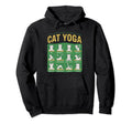 Cat Yoga Poses Cats Practicing Hoodie - Custom Art Print for Adults - T-Shirt, Sweatshirt, Hoodie