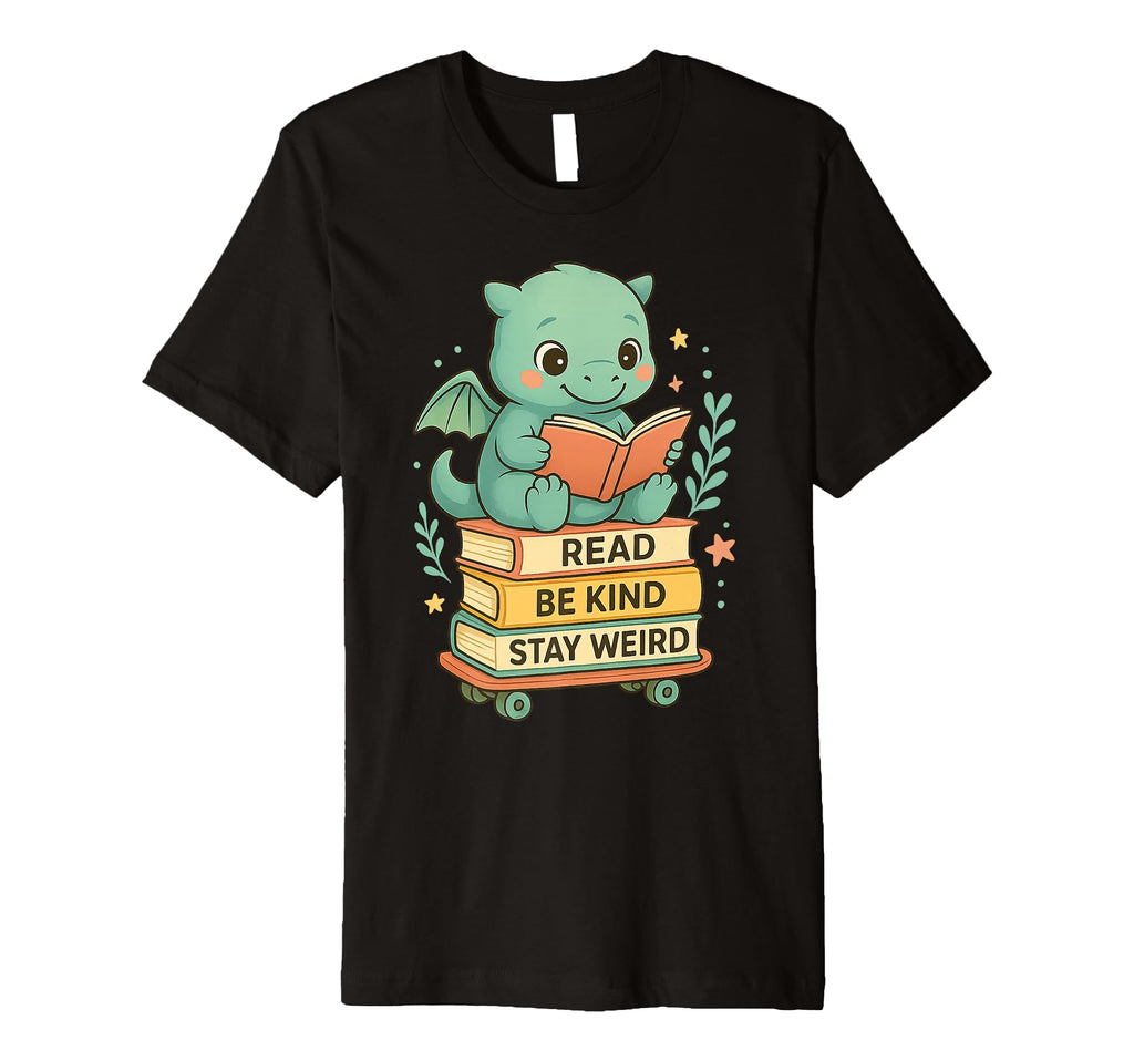 Read Be Kind Stay Weird Book Stack T-Shirt - Novelty Apparel Men Women - T-Shirt, Sweatshirt, Hoodie