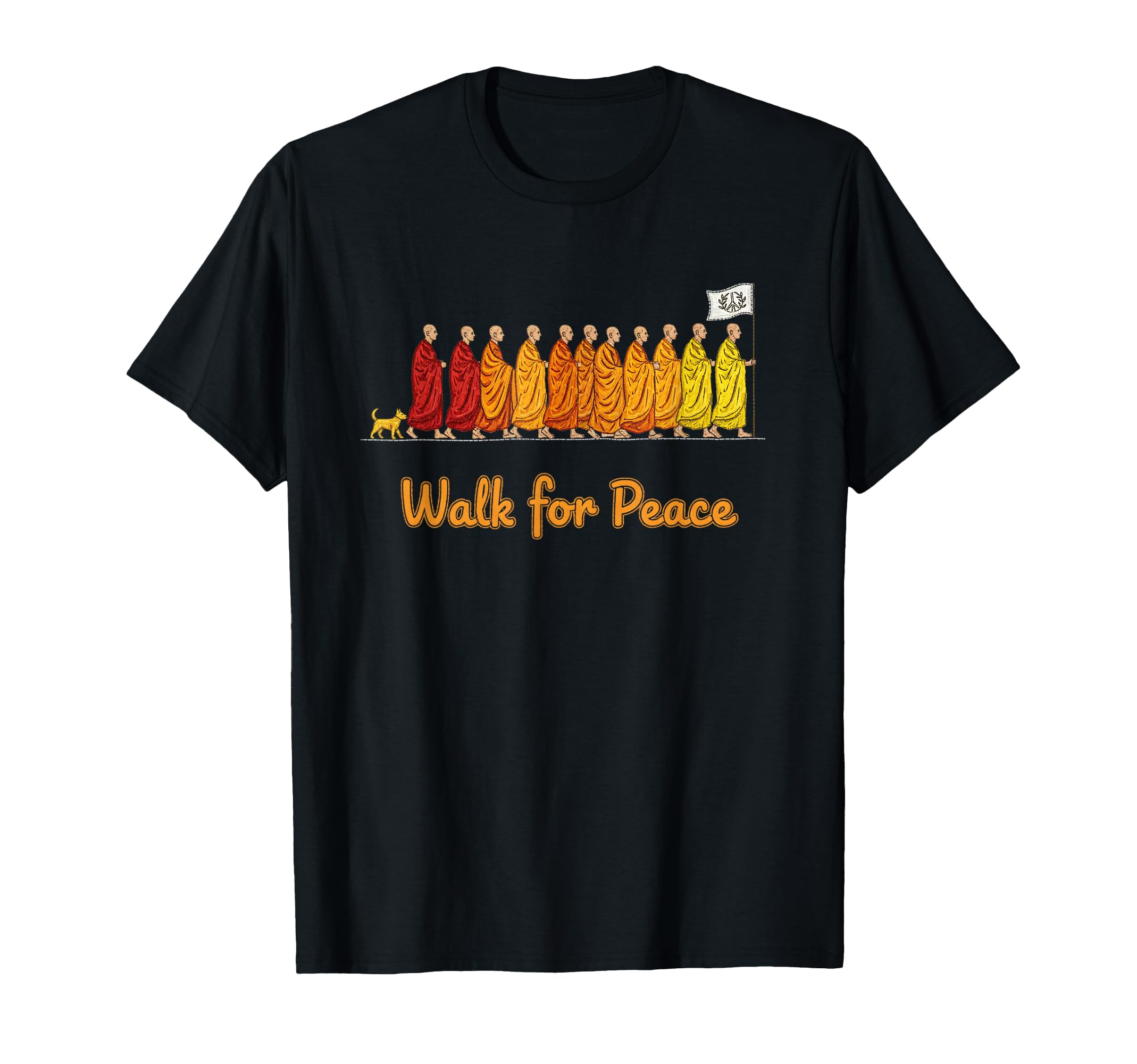 Walk Peace Buddhist Monks Parade T-Shirt - Novelty Apparel Unisex - T-Shirt, Sweatshirt, Hoodie