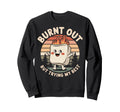 Burnout Self Care Motivational Positivity T-Shirt - Novelty Apparel Unisex - T-Shirt, Sweatshirt, Hoodie