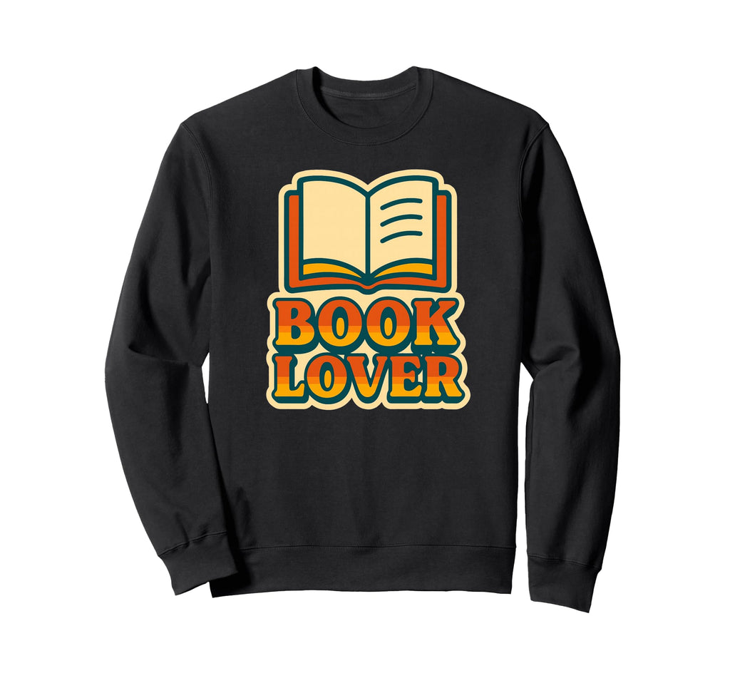 Book Lover 70S Sweatshirt - Novelty Apparel Men Women - T-Shirt, Sweatshirt, Hoodie