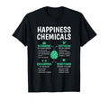 Happiness Chemicals Dopamine Oxytocin T-Shirt - Streetwear Style Men Women - T-Shirt, Sweatshirt, Hoodie