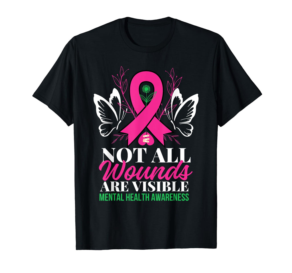 Not All Wounds Are Visible Empathy Mental T-Shirt - Novelty Apparel Unisex - T-Shirt, Sweatshirt, Hoodie