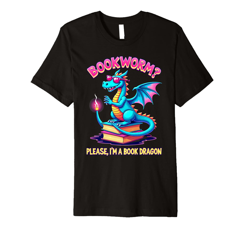 Bookworm Please Im Book Dragon T-Shirt - Unique Graphic for Adults - T-Shirt, Sweatshirt, Hoodie