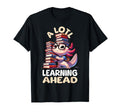 Lotl Learning Ahead Axolotl Back To T-Shirt - Novelty Apparel Men Women - T-Shirt, Sweatshirt, Hoodie