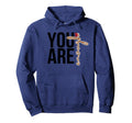 You Are Enough Hoodie - Casual Everyday Wear Unisex - T-Shirt, Sweatshirt, Hoodie