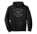 Book Lover I Closed My Book To Be Hoodie - Fun Novelty Design Men Women - T-Shirt, Sweatshirt, Hoodie