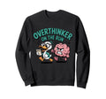 Overthinker Run Duck Sweatshirt - Aesthetic Graphic Unisex - T-Shirt, Sweatshirt, Hoodie