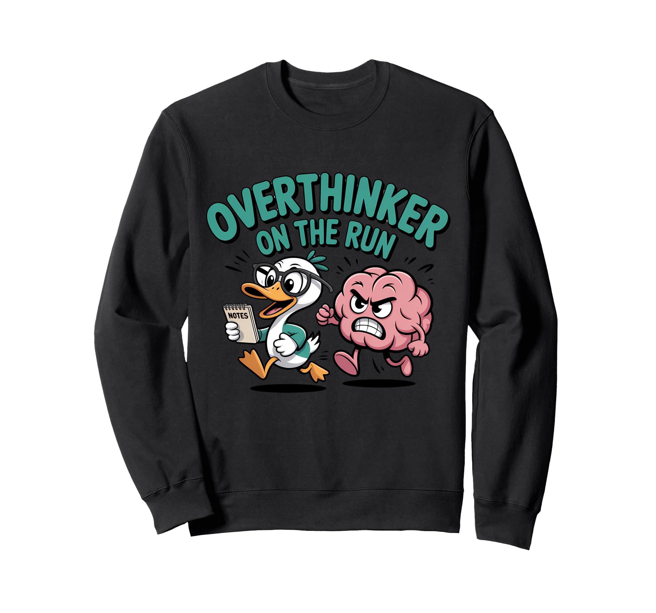 Overthinker Run Duck Sweatshirt - Aesthetic Graphic Unisex - T-Shirt, Sweatshirt, Hoodie