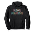 School Counselor School Counseling Hoodie - Fun Novelty Design Men Women - T-Shirt, Sweatshirt, Hoodie