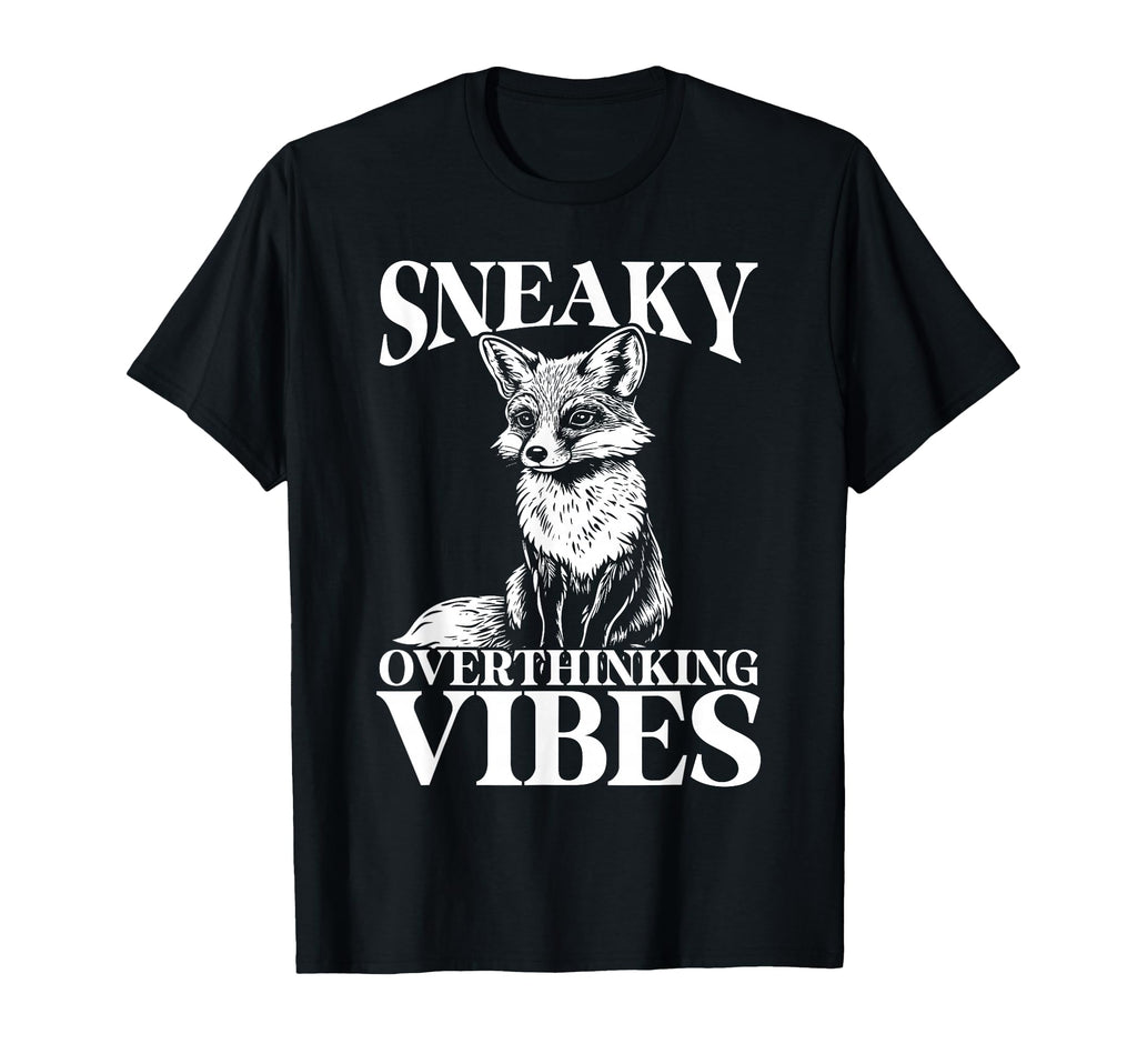 Sneaky Fox Overthinkers And Quiet T-Shirt - Aesthetic Graphic Unisex - T-Shirt, Sweatshirt, Hoodie