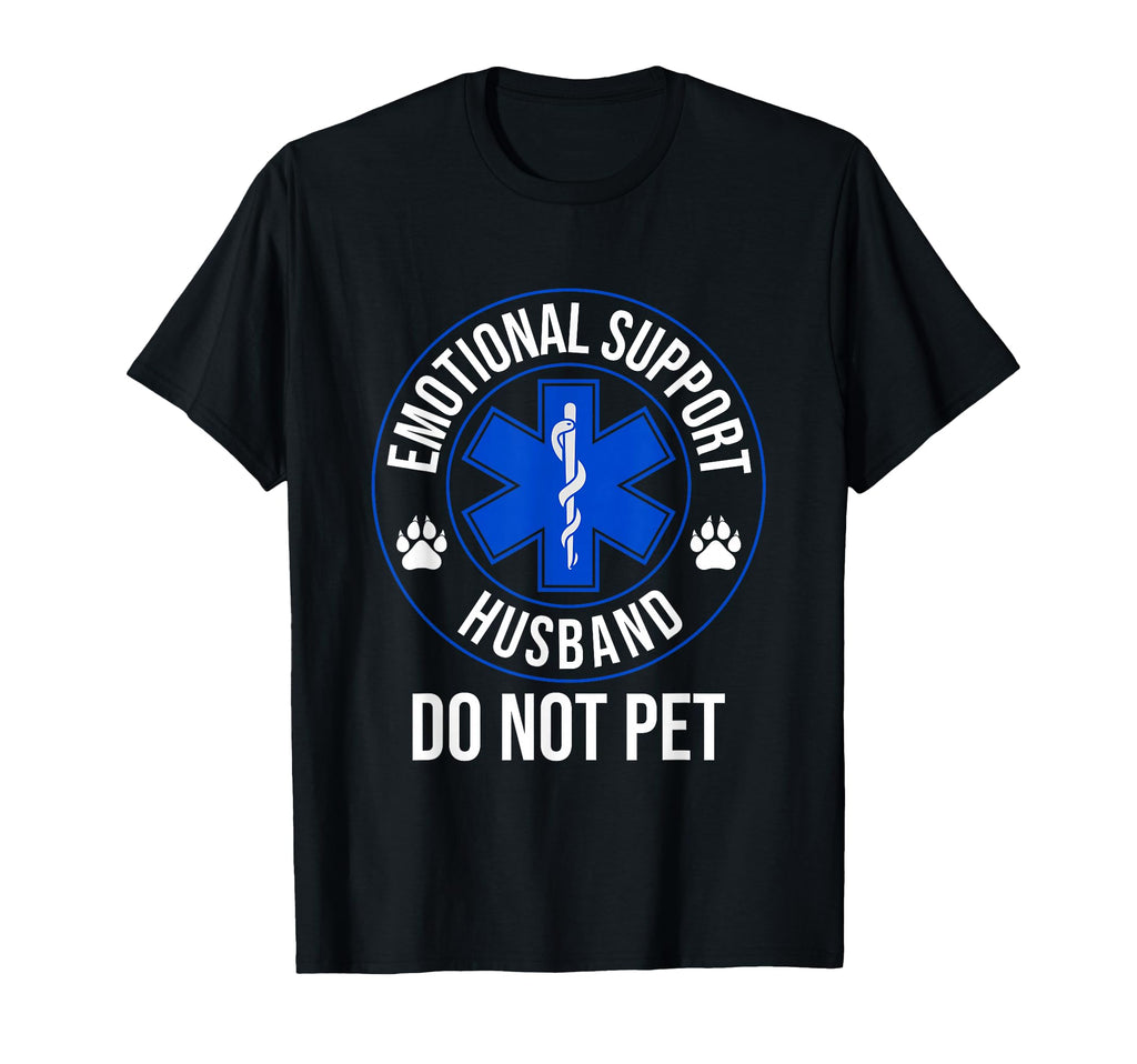 Funny Emotional Support Husband T-Shirt - Casual Everyday Wear for Adults - T-Shirt, Sweatshirt, Hoodie