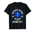 Funny Emotional Support Husband T-Shirt - Casual Everyday Wear for Adults - T-Shirt, Sweatshirt, Hoodie