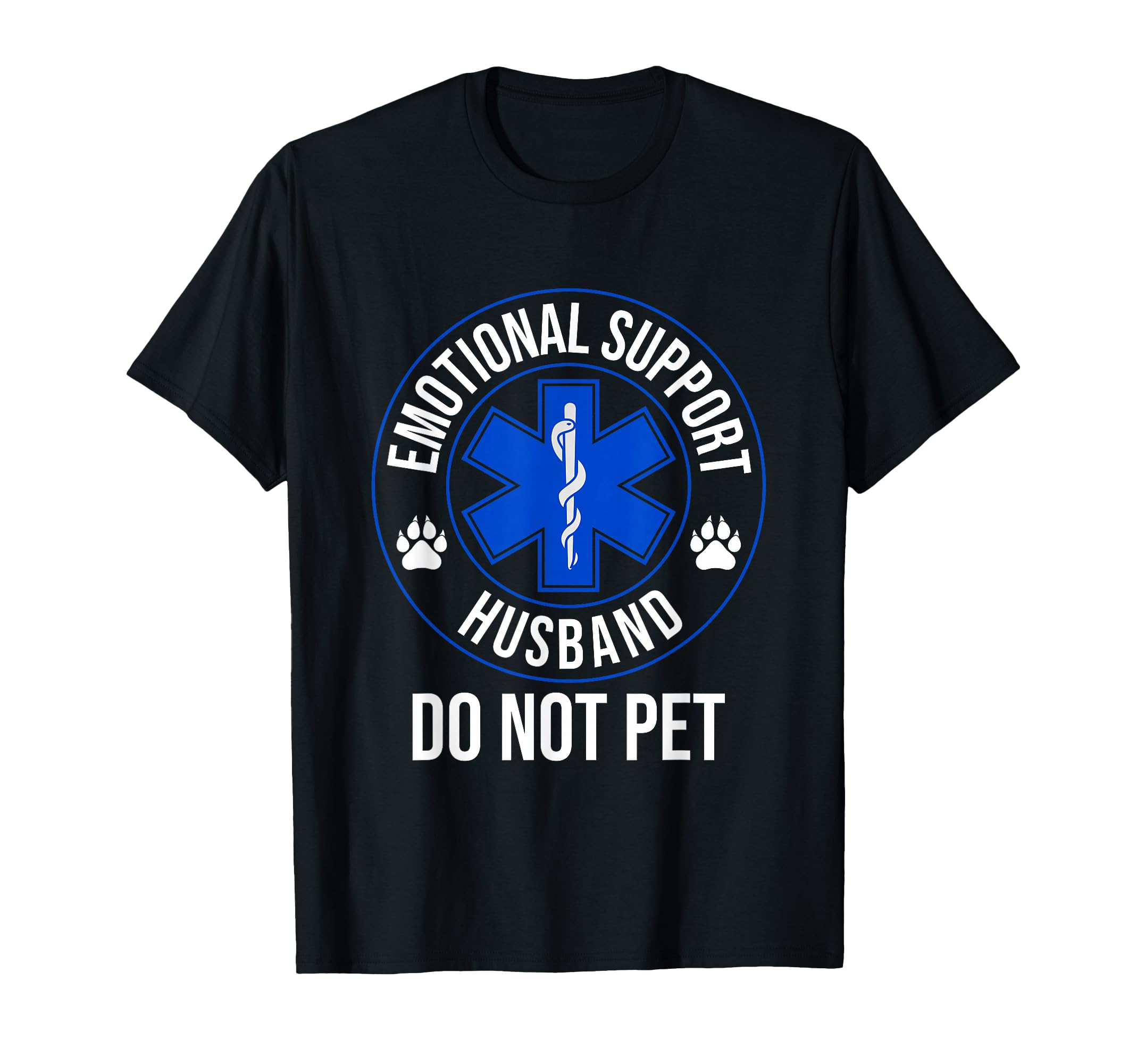 Funny Emotional Support Husband T-Shirt - Casual Everyday Wear for Adults - T-Shirt, Sweatshirt, Hoodie