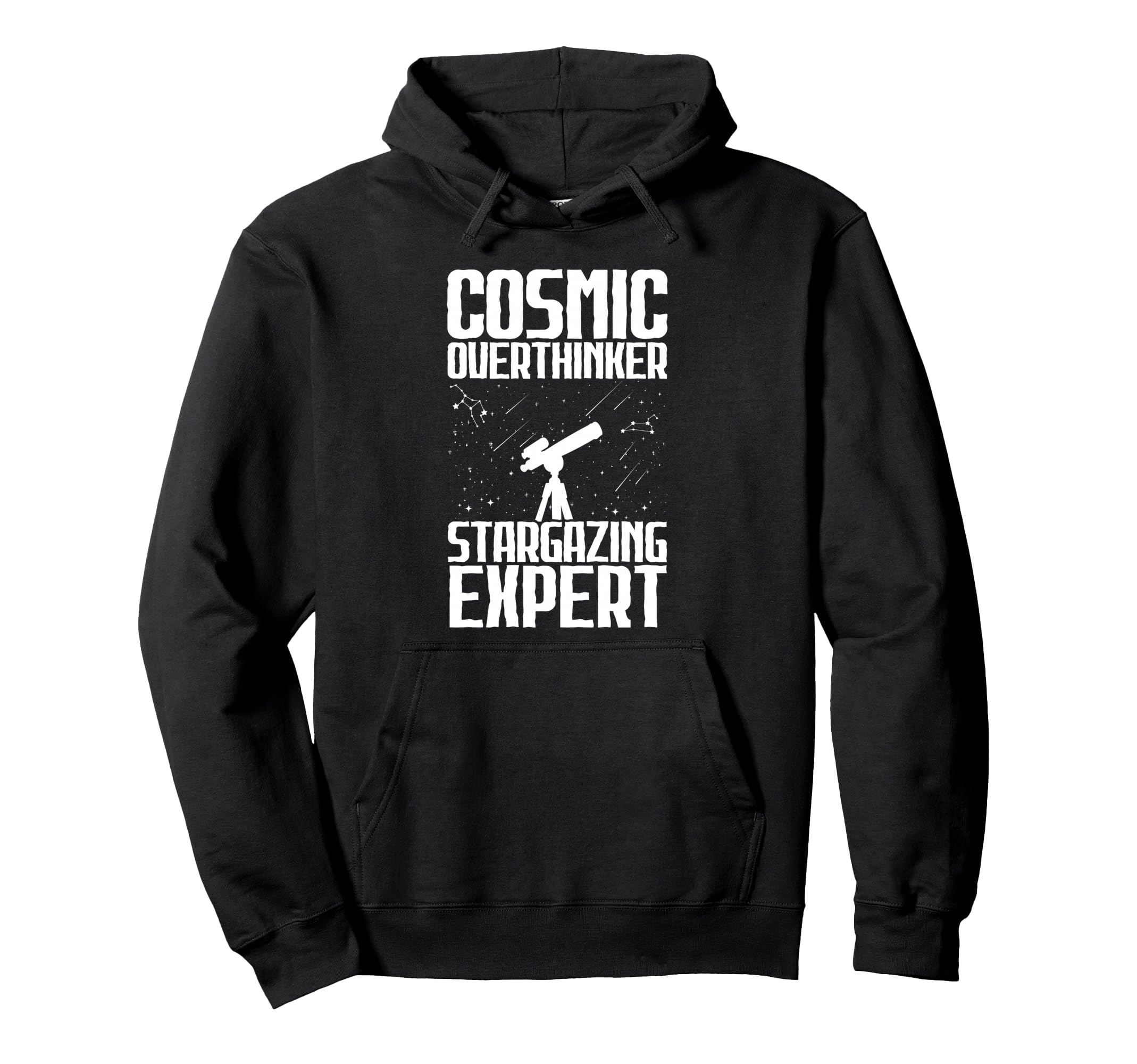 Cosmic Overthinker Stargazing Expert Hoodie - Unique Graphic for Adults - T-Shirt, Sweatshirt, Hoodie