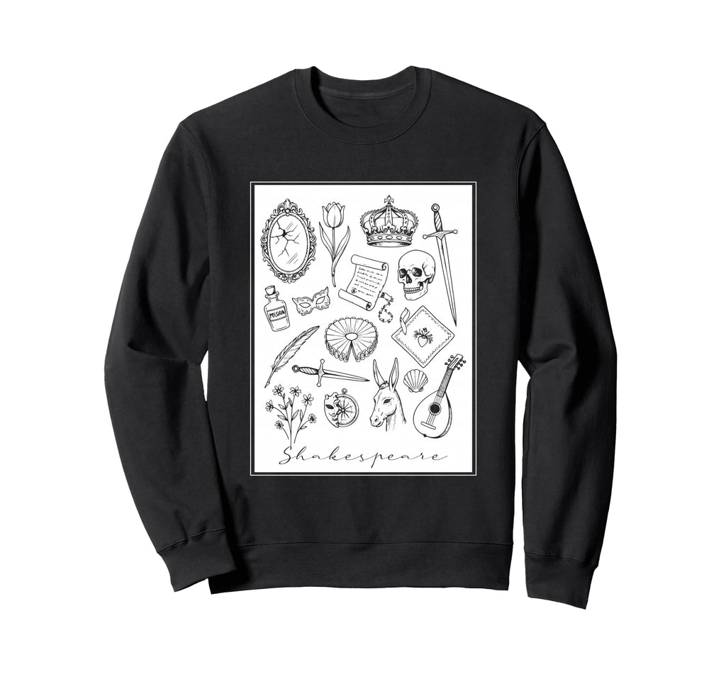 Shakespeare Bard Literature Drama Sweatshirt - Custom Art Print Men Women - T-Shirt, Sweatshirt, Hoodie