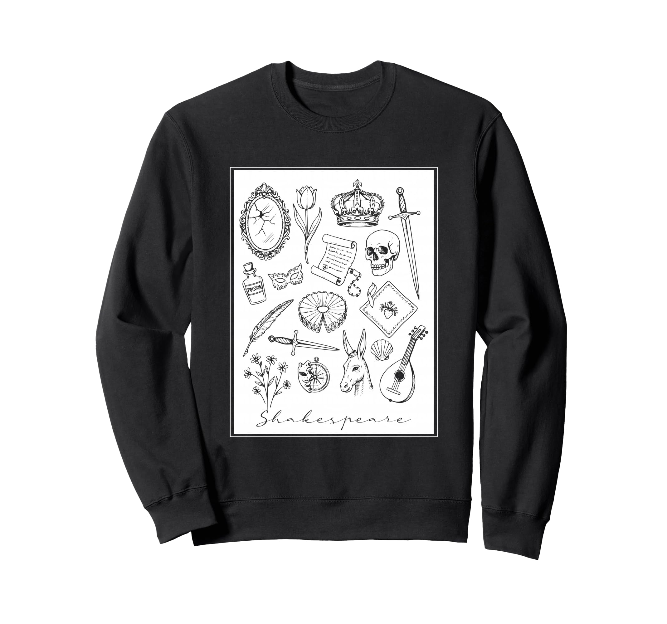 Shakespeare Bard Literature Drama Sweatshirt - Custom Art Print Men Women - T-Shirt, Sweatshirt, Hoodie
