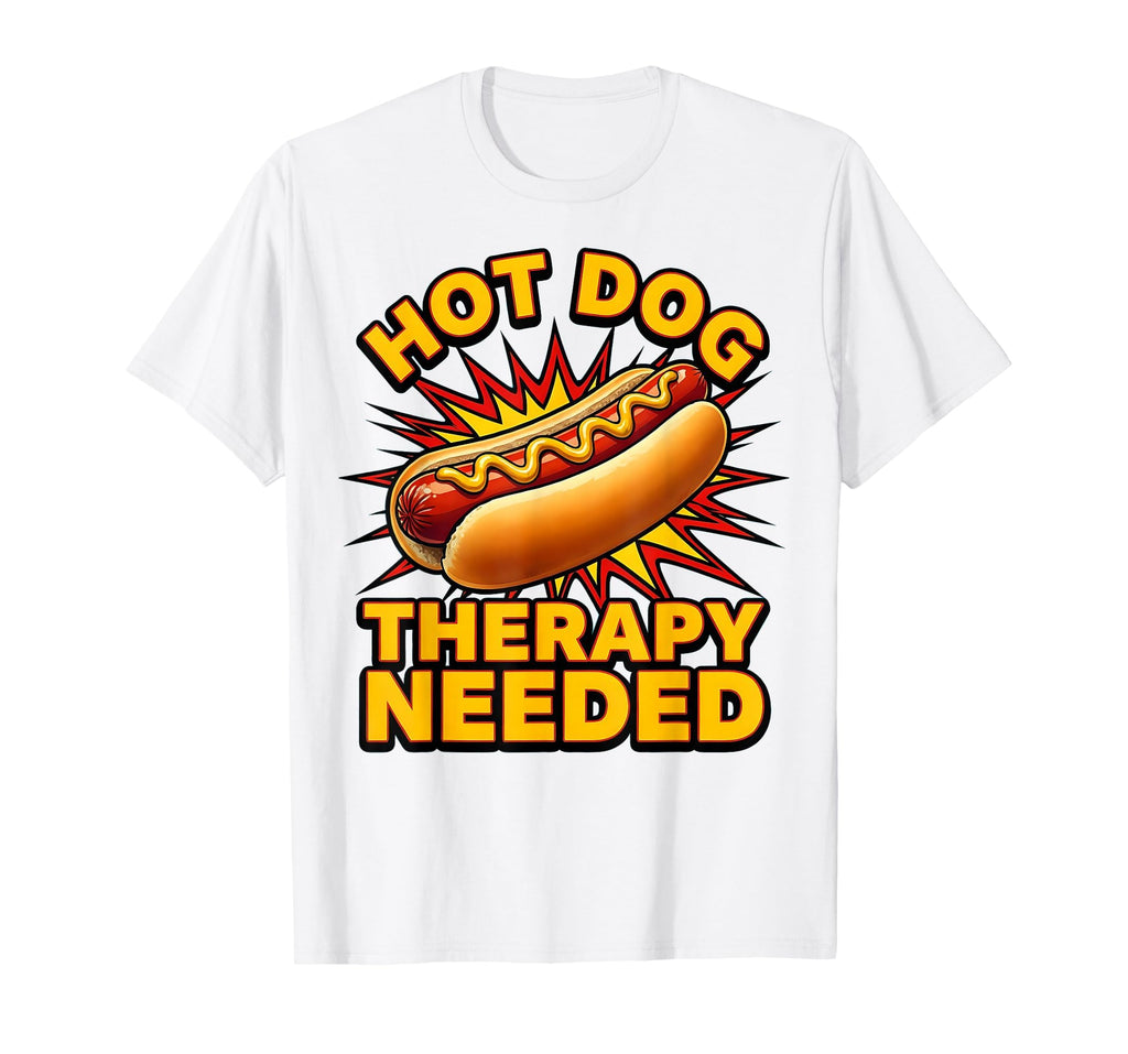 Hot Dog Therapy Needed Funny Food T-Shirt - Minimalist Print Men Women - T-Shirt, Sweatshirt, Hoodie