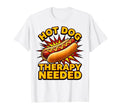 Hot Dog Therapy Needed Funny Food T-Shirt - Minimalist Print Men Women - T-Shirt, Sweatshirt, Hoodie