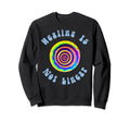 Healing Is Not Linear Mental Health Sweatshirt - Custom Art Print Unisex - T-Shirt, Sweatshirt, Hoodie