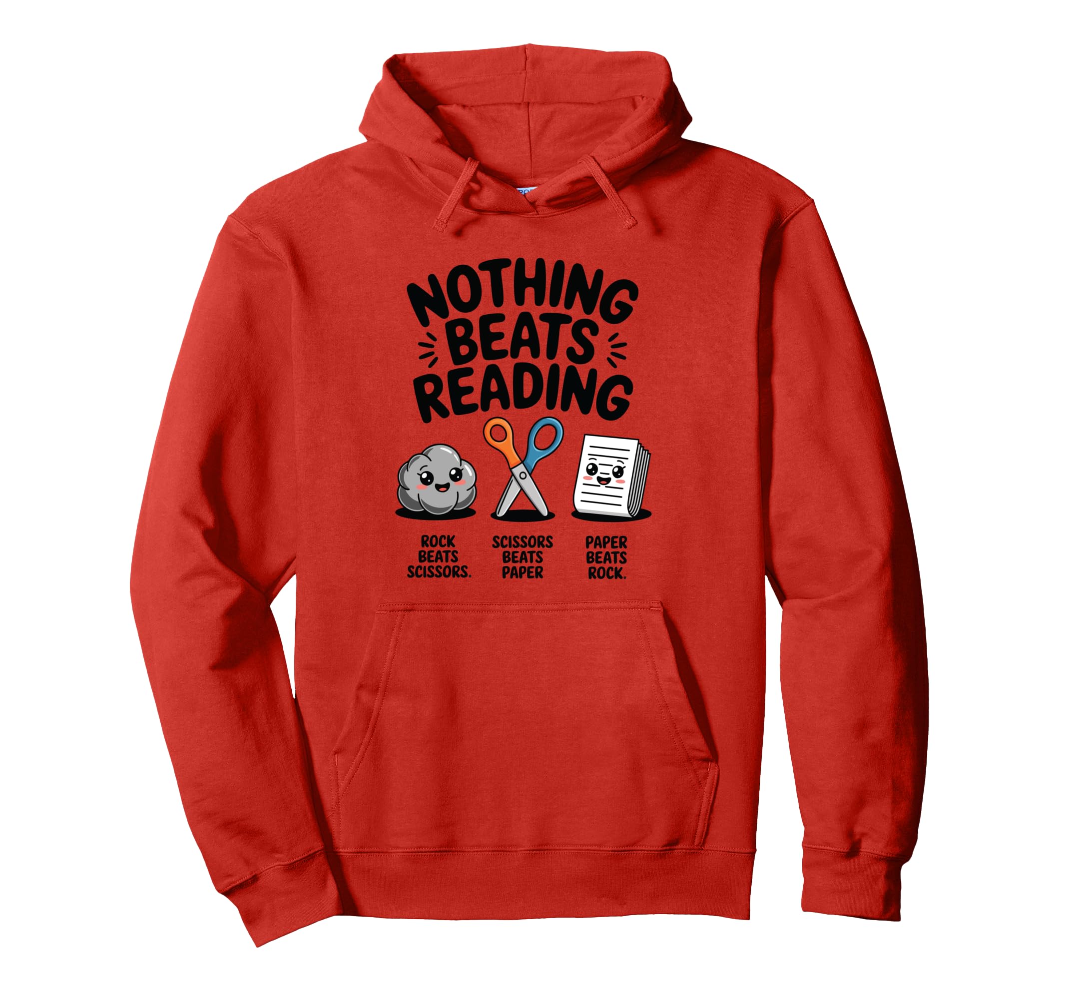 Nothing Beats Reading Rock Paper Scissors Hoodie - Custom Art Print Unisex - T-Shirt, Sweatshirt, Hoodie