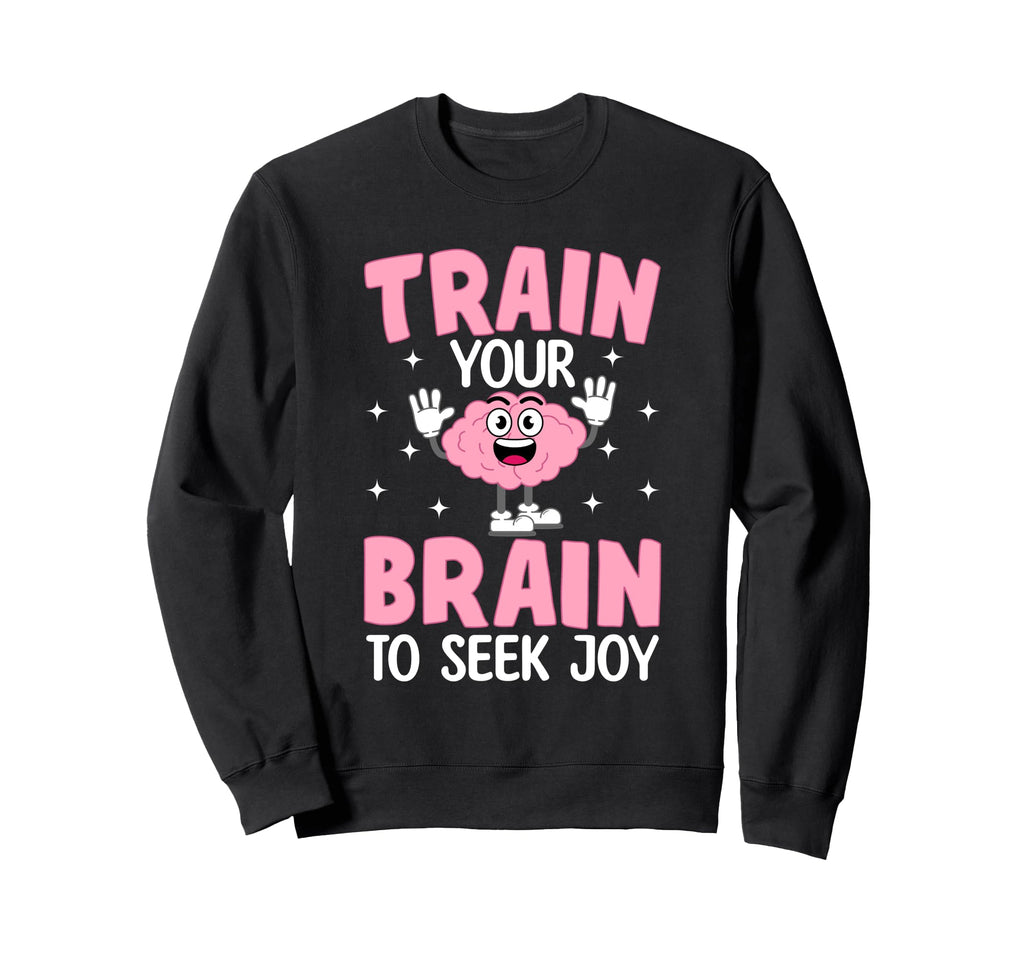 Brain Meme Mental Health Advocate Sweatshirt - Trendy Graphic Men Women - T-Shirt, Sweatshirt, Hoodie