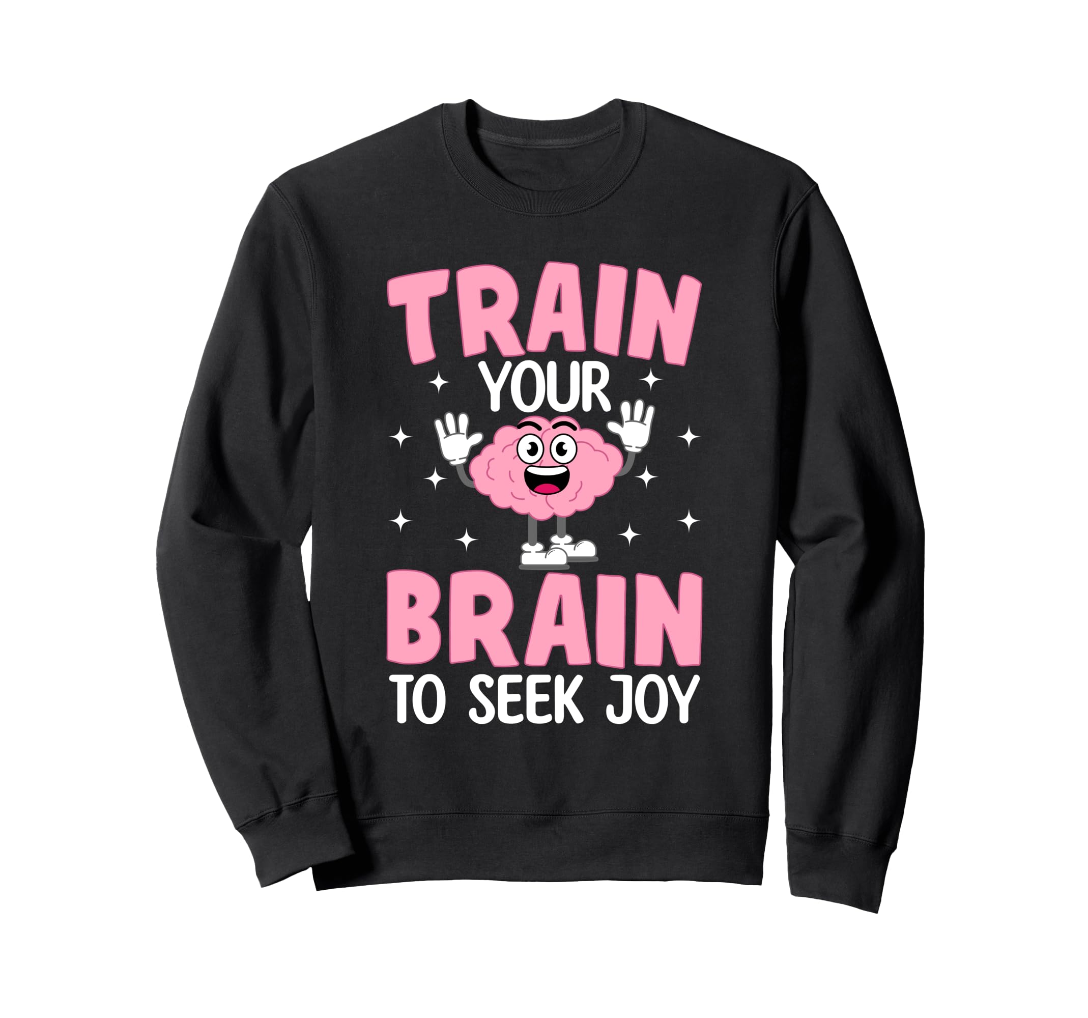 Brain Meme Mental Health Advocate Sweatshirt - Trendy Graphic Men Women - T-Shirt, Sweatshirt, Hoodie
