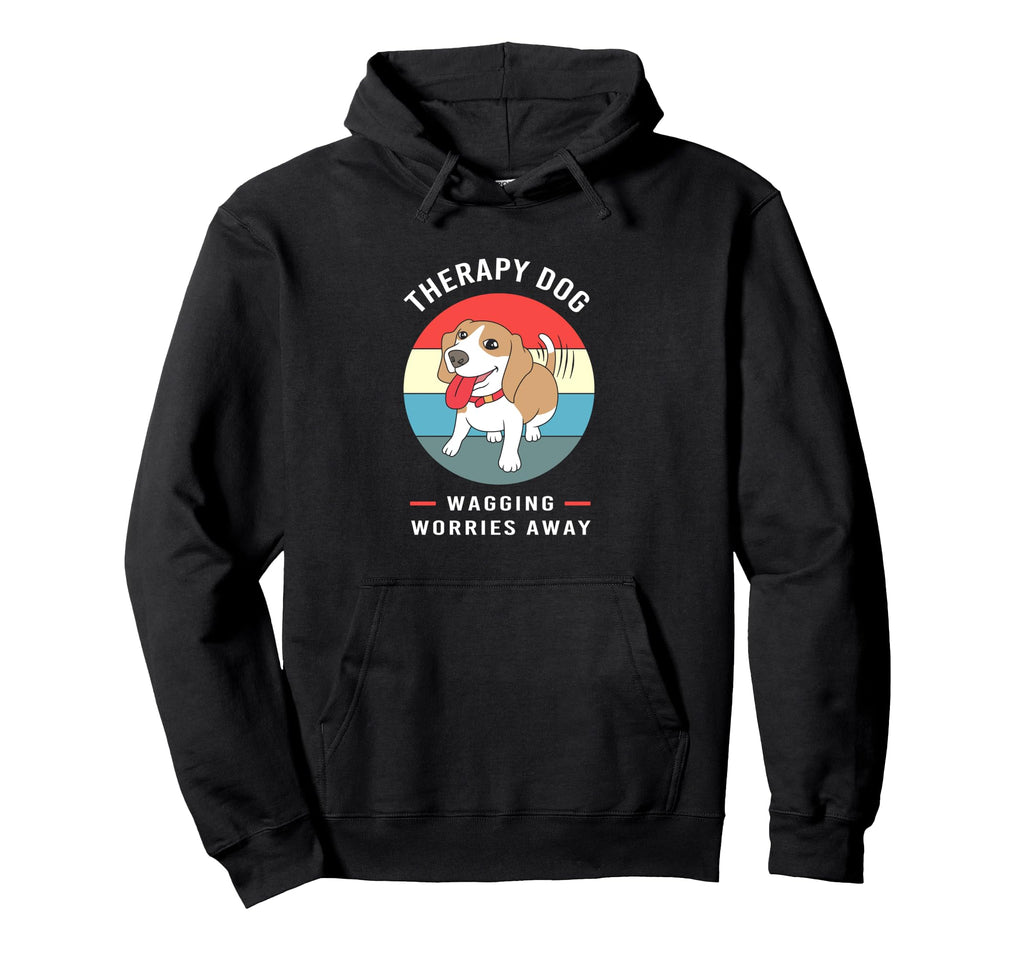 Dog Lover Wagging Away Worries Therapy Hoodie - Custom Art Print Men Women - T-Shirt, Sweatshirt, Hoodie
