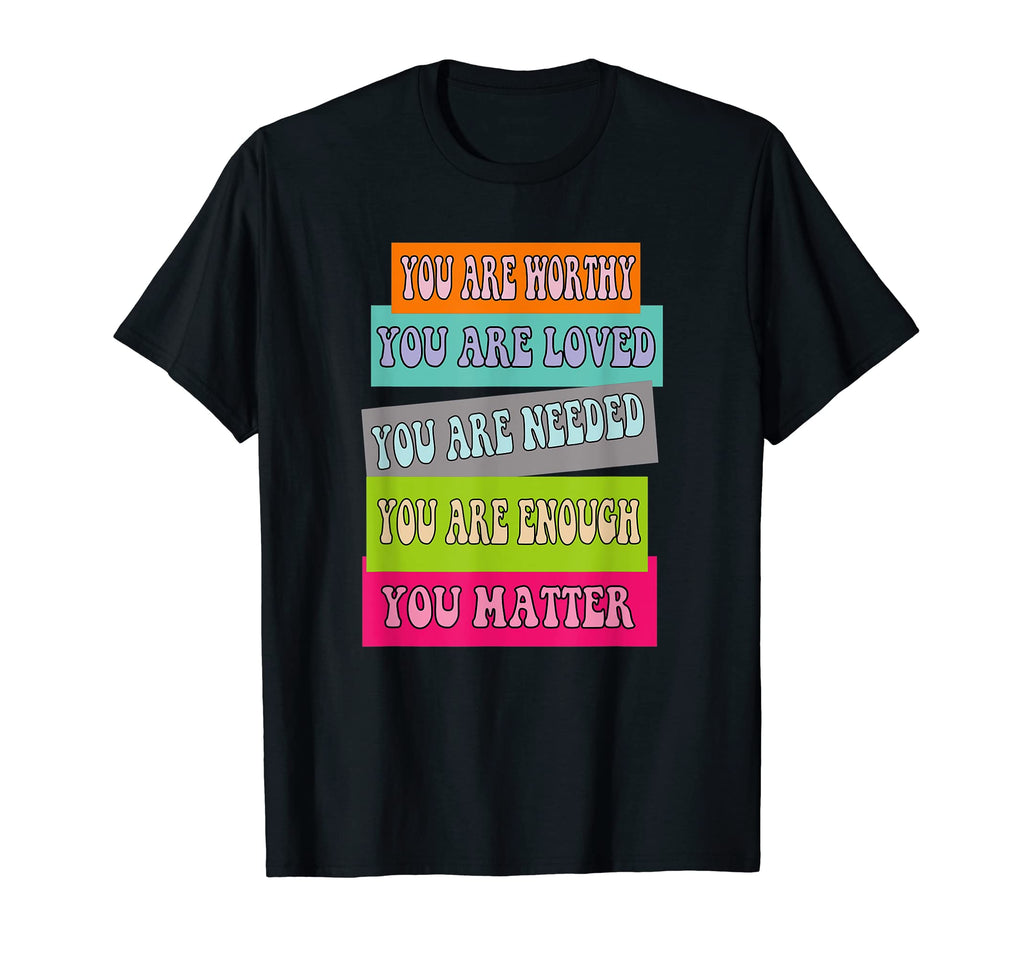 You Matter Kindness Be Kind Groovy T-Shirt - Fun Novelty Design Unisex - T-Shirt, Sweatshirt, Hoodie