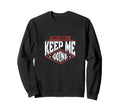 Poke Bowls Keep Me Going Groundhog Sweatshirt - Fun Novelty Design Unisex - T-Shirt, Sweatshirt, Hoodie