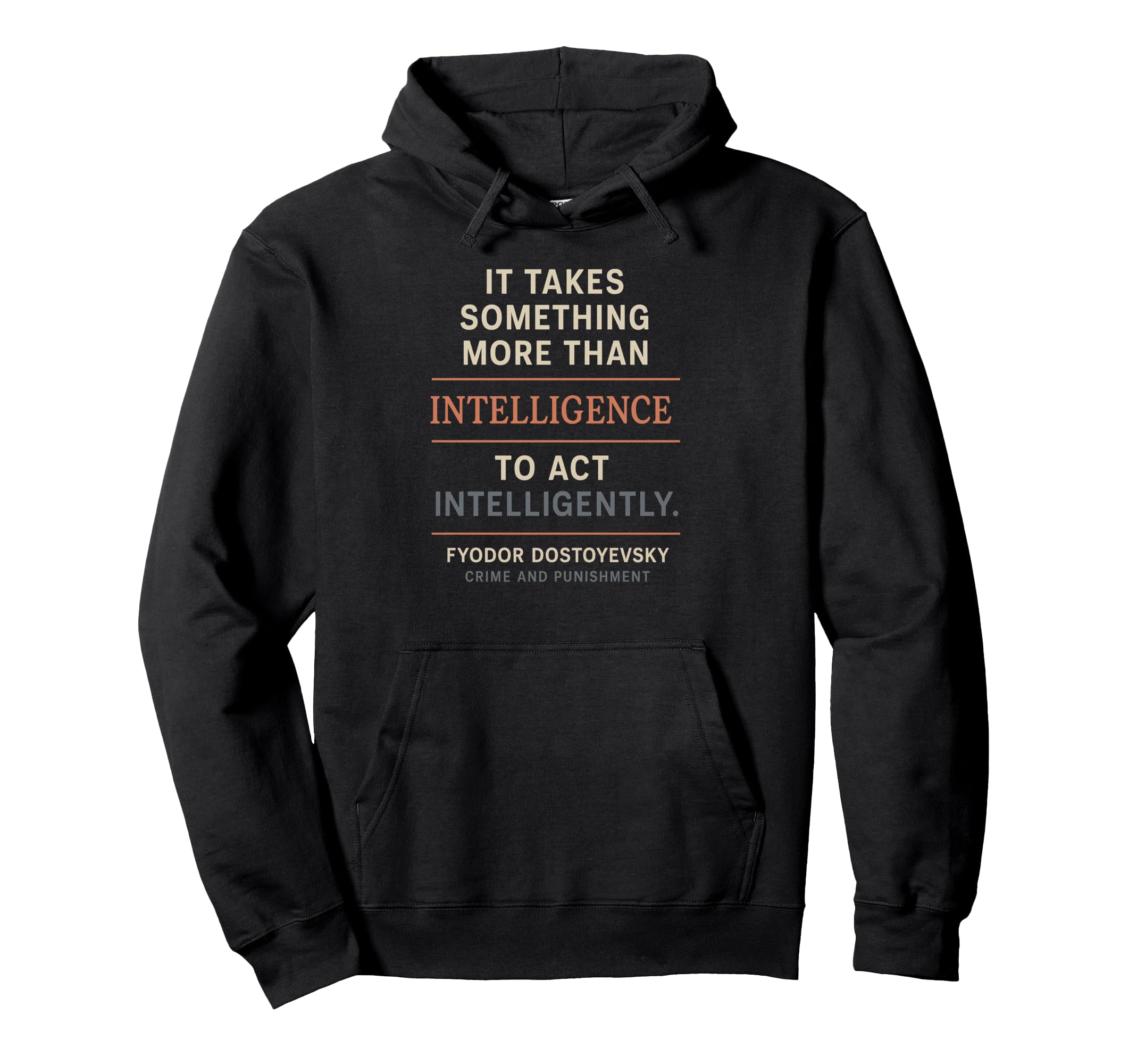 Dostoyevsky Crime And Punishment Hoodie - Fun Novelty Design for Adults - T-Shirt, Sweatshirt, Hoodie