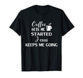 Coffee Gets Me Started Jesus Keeps Me T-Shirt - Minimalist Print Unisex - T-Shirt, Sweatshirt, Hoodie