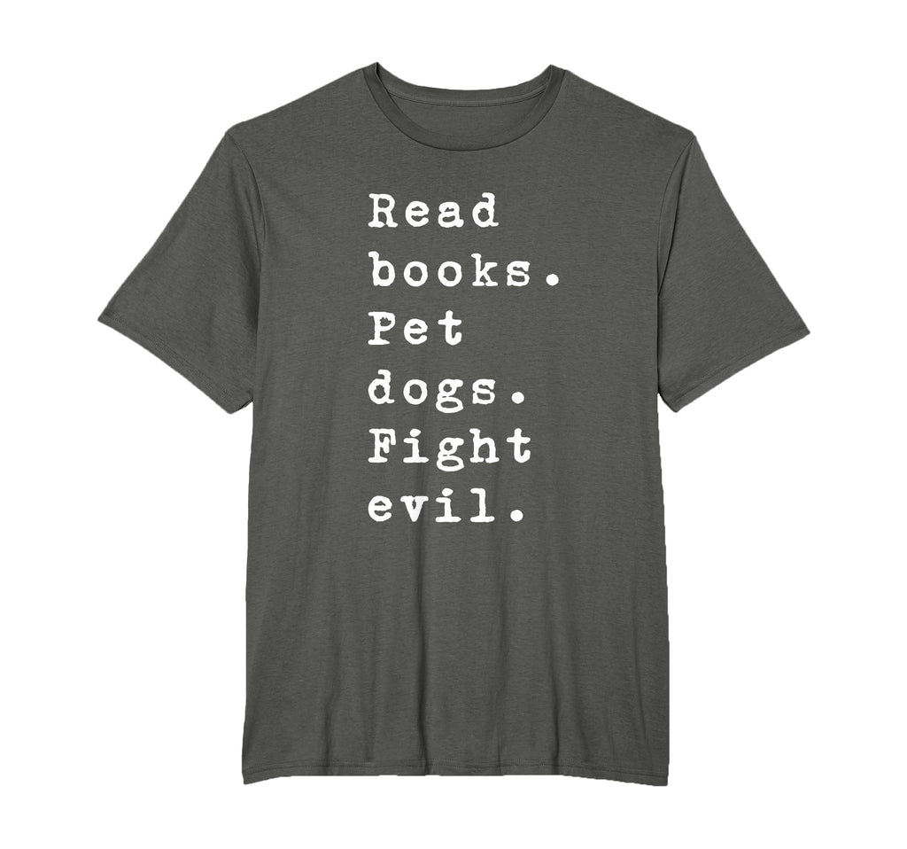 Read Books Pet Dogs Fight Evil T-Shirt - Aesthetic Graphic Men Women - T-Shirt, Sweatshirt, Hoodie