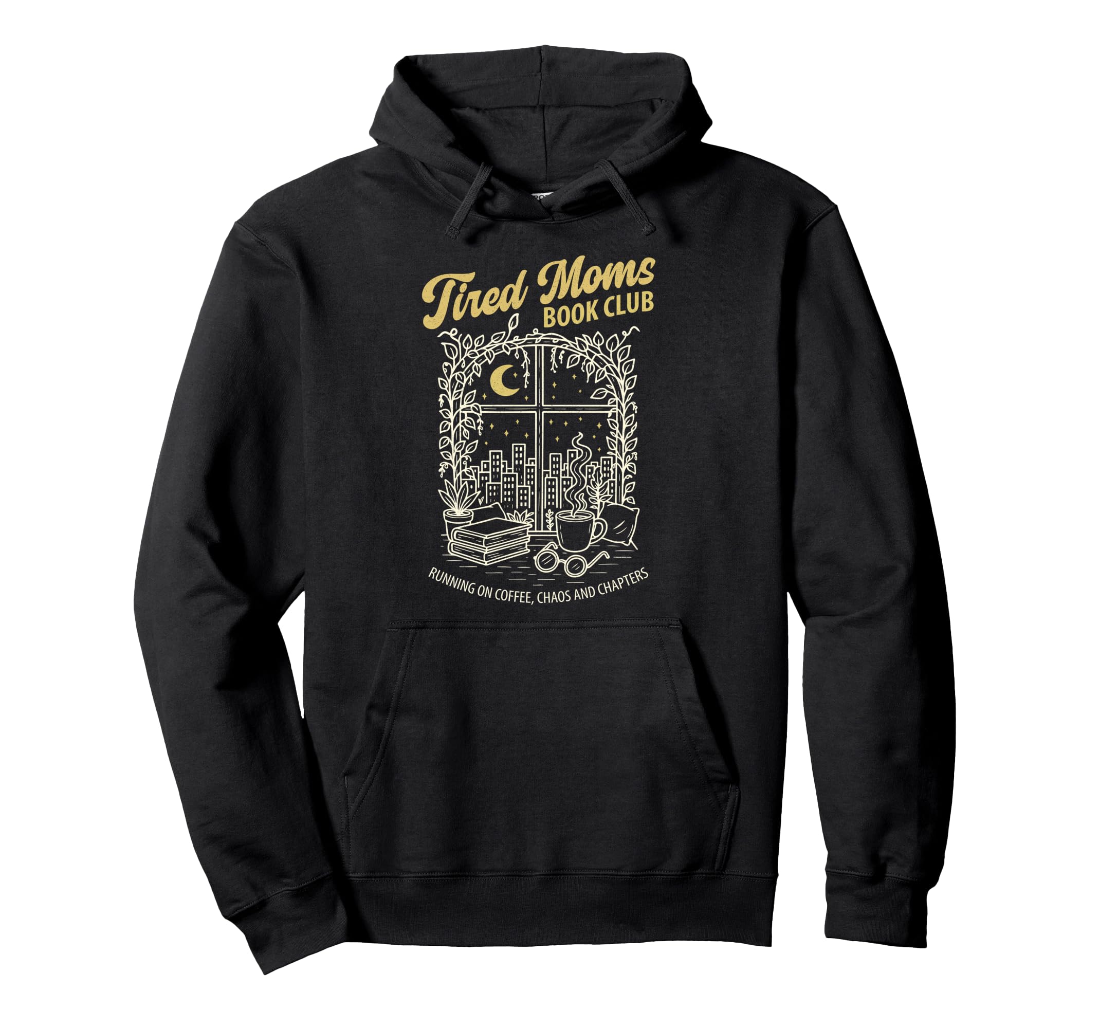Tired Moms Book Club Bookish Booktrovert Hoodie - Trendy Graphic Men Women - T-Shirt, Sweatshirt, Hoodie