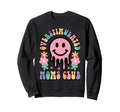 Groovy Overstimulated Moms Club Mothers Sweatshirt - Unique Graphic Unisex - T-Shirt, Sweatshirt, Hoodie
