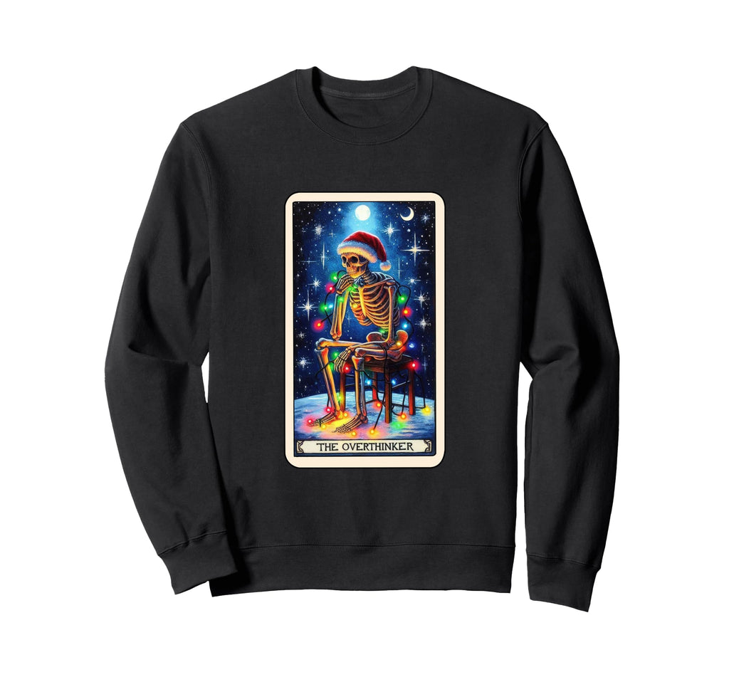 Overthinker Tarot Card Sweatshirt - Casual Everyday Wear Men Women - T-Shirt, Sweatshirt, Hoodie