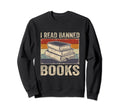 I Read Banned Books Week Librarian Sweatshirt - Custom Art Print Unisex - T-Shirt, Sweatshirt, Hoodie
