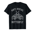 Anti Social Butterfly Introvert T-Shirt - Casual Everyday Wear Unisex - T-Shirt, Sweatshirt, Hoodie