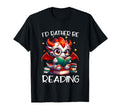 Id Rather Be Reading Book Dragon Bookworm T-Shirt - Graphic Print Unisex - T-Shirt, Sweatshirt, Hoodie
