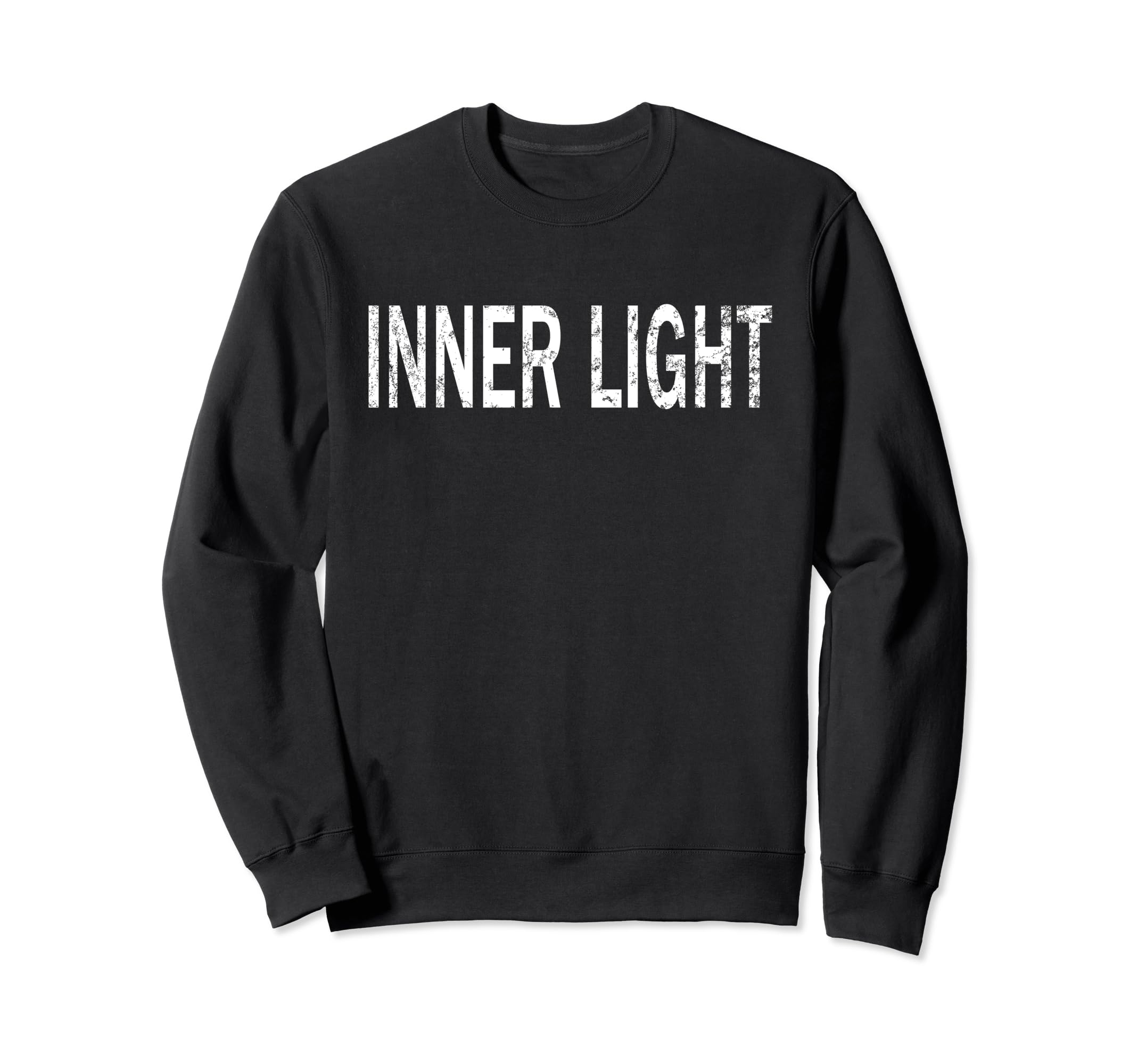 Inner Light Distressed Mindfulness Sweatshirt - Fun Novelty Design Unisex - T-Shirt, Sweatshirt, Hoodie