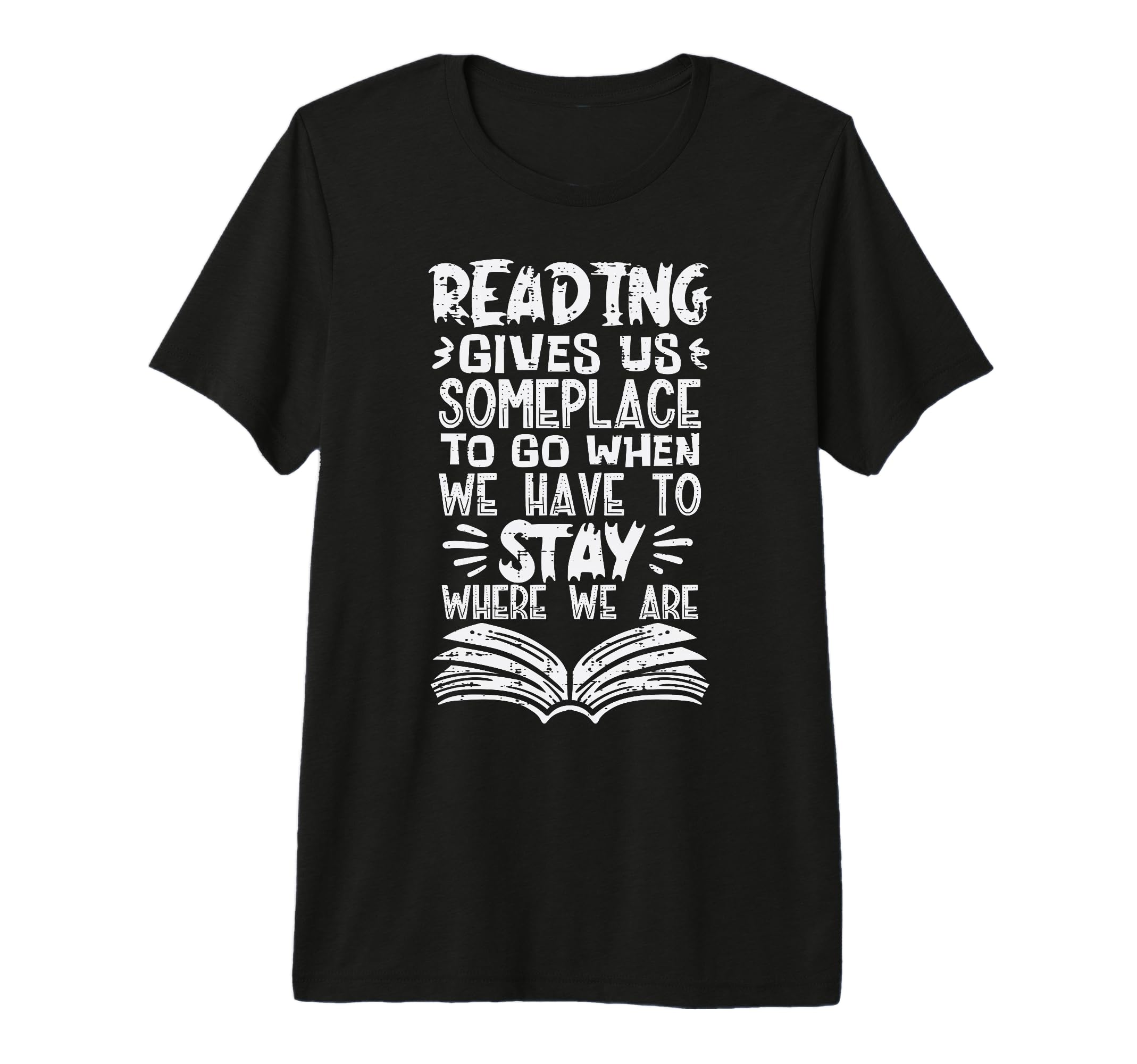 Reading Gives Us Some Place Book Lover T-Shirt - Novelty Apparel Men Women - T-Shirt, Sweatshirt, Hoodie
