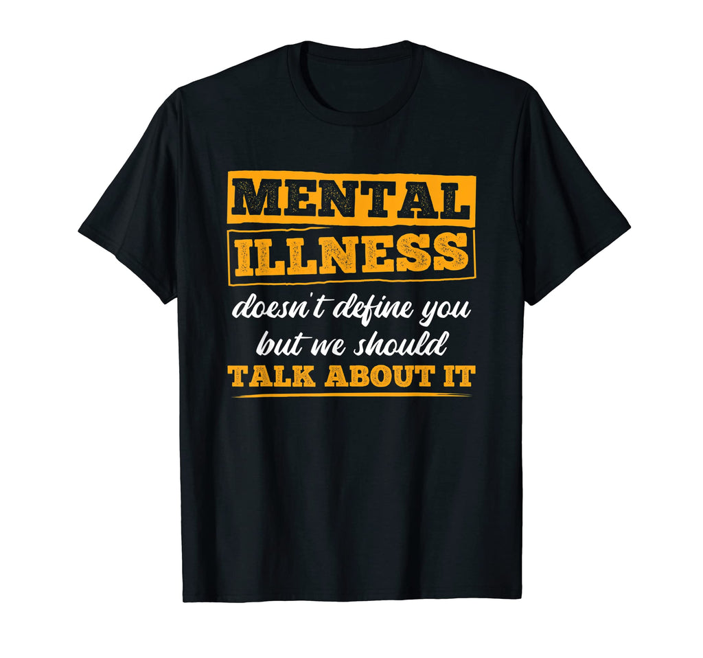 Mental Illness Doesnt Define You T-Shirt - Trendy Graphic for Adults - T-Shirt, Sweatshirt, Hoodie