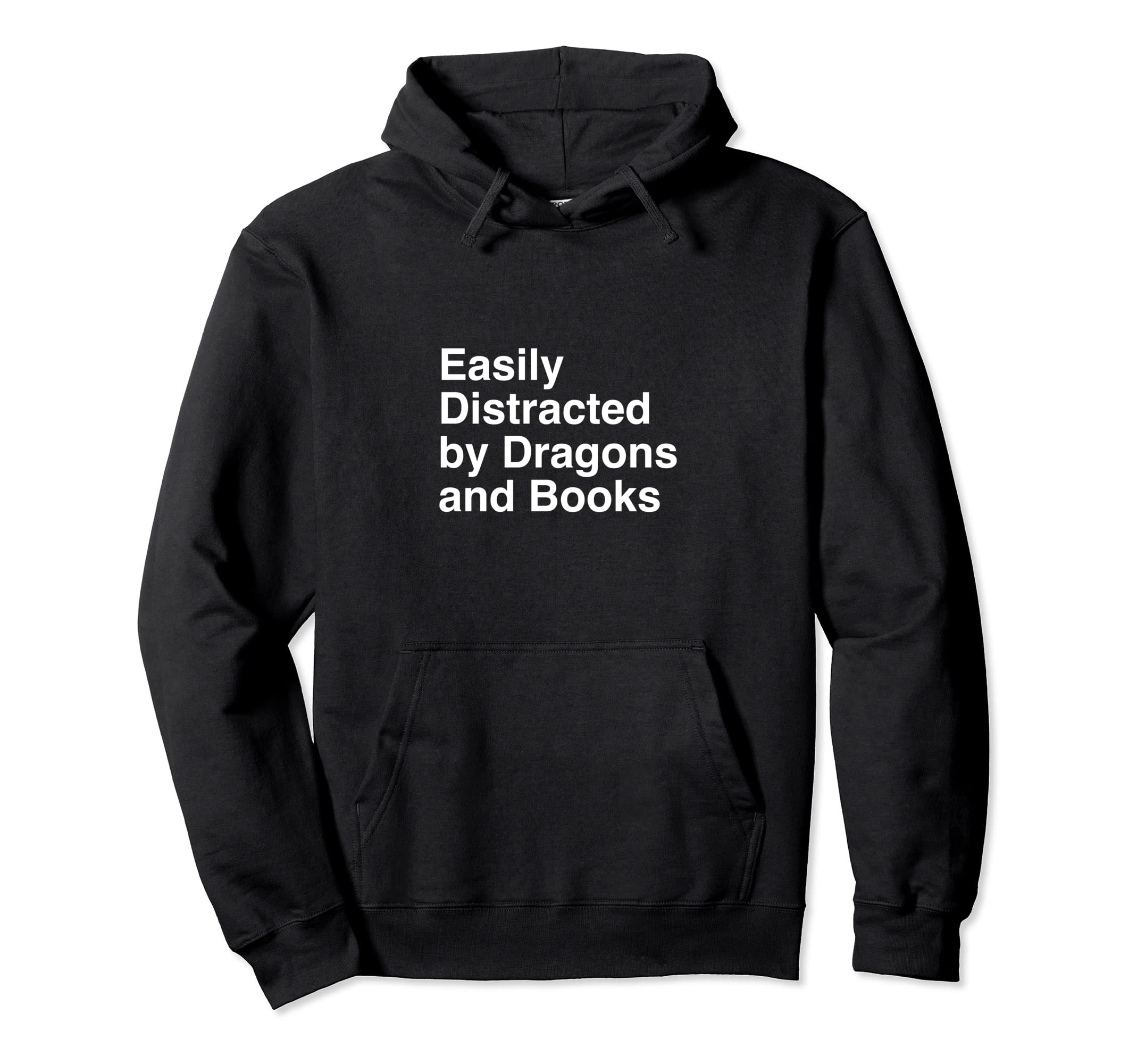 Easily Distracted Dragons And Books Hoodie - Custom Art Print Men Women - T-Shirt, Sweatshirt, Hoodie