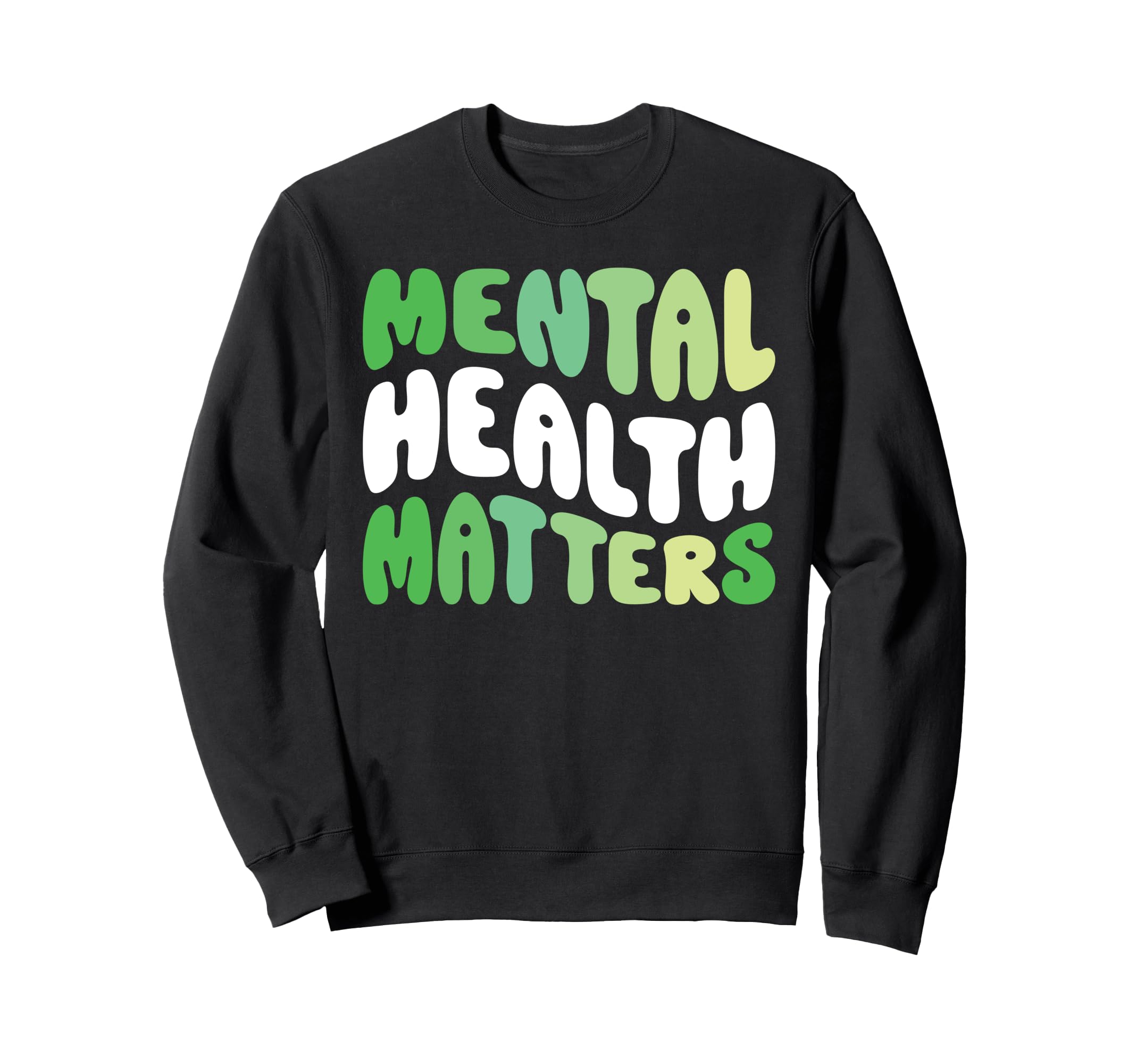 Mental Health Matter Groovy Floral Sweatshirt - Unique Graphic Unisex - T-Shirt, Sweatshirt, Hoodie