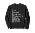 Jane Austen Darcy Bingley Wentworth Sweatshirt - Trendy Graphic for Adults - T-Shirt, Sweatshirt, Hoodie