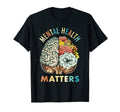 End Stigma Mental Health Matters Mental T-Shirt - Unique Graphic Unisex - T-Shirt, Sweatshirt, Hoodie