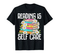 Reading Is Self Care Book Lover T-Shirt - Casual Everyday Wear Unisex - T-Shirt, Sweatshirt, Hoodie