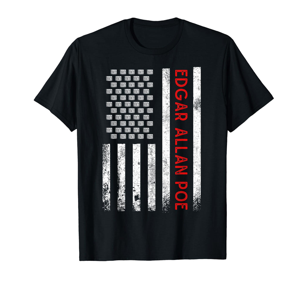 Edgar Allan Poe Us Flag Literature Us T-Shirt - Streetwear Style Unisex - T-Shirt, Sweatshirt, Hoodie